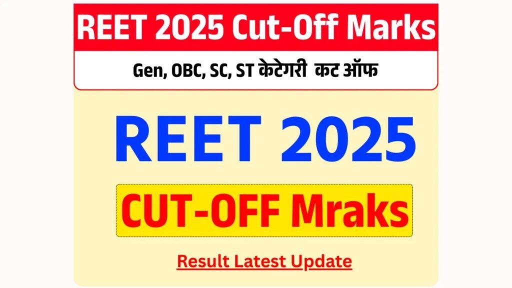 REET Cut Off 2025