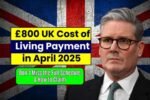 £800 UK Cost of Living Payment 2025