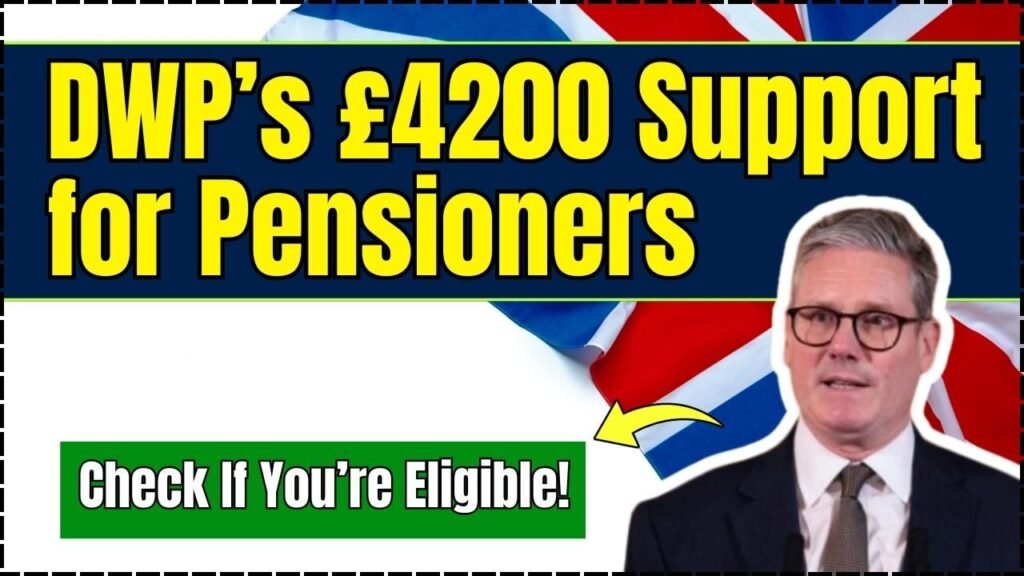 DWP’s £4200 Support for Pensioners